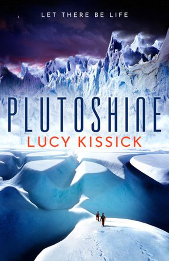 Plutoshine - Shortlisted for the 2023 Arthur C. Clarke Award (ebok) av Lucy Kissick