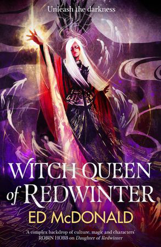 Witch Queen of Redwinter - The Redwinter Chronicles Book Three (ebok) av Ed McDonald