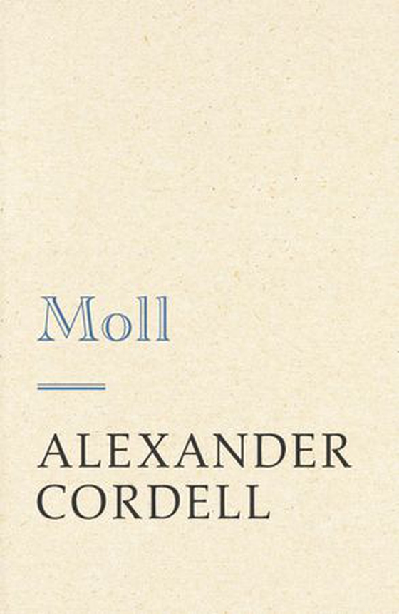 Moll (ebok) av Alexander Cordell