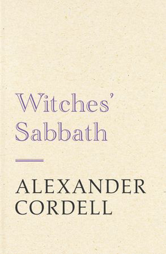 Witches' Sabbath - John Regan Trilogy Book Two (ebok) av Alexander Cordell