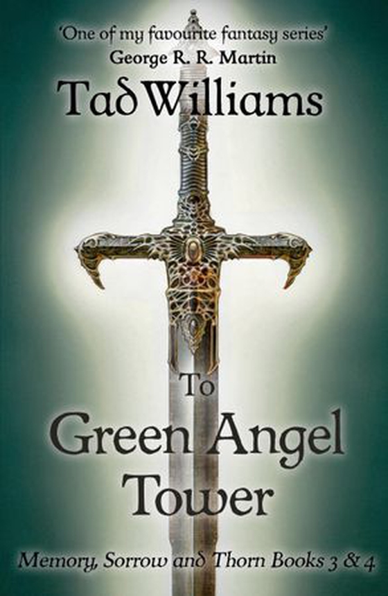 To Green Angel Tower - memory, sorrow & thorn books 3 & 4 (ebok) av Tad Williams