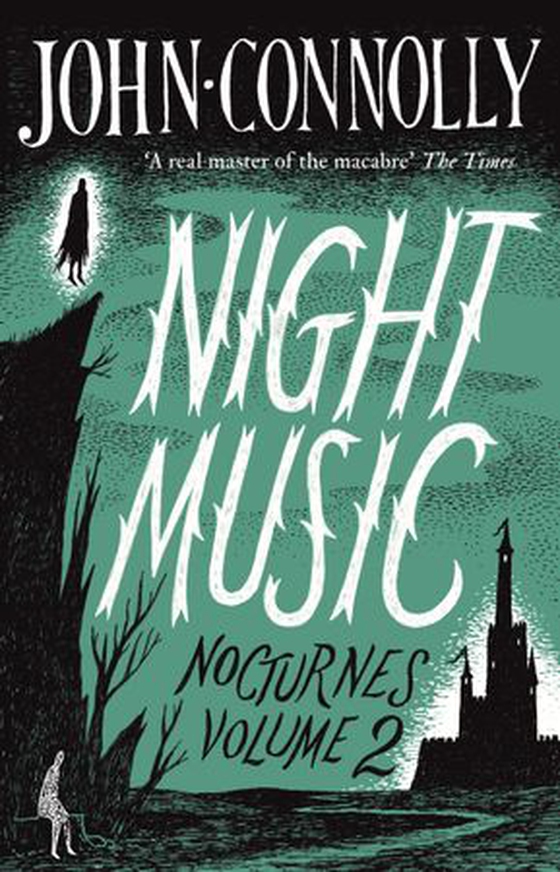 Night Music:  Nocturnes 2 (ebok) av John Connolly