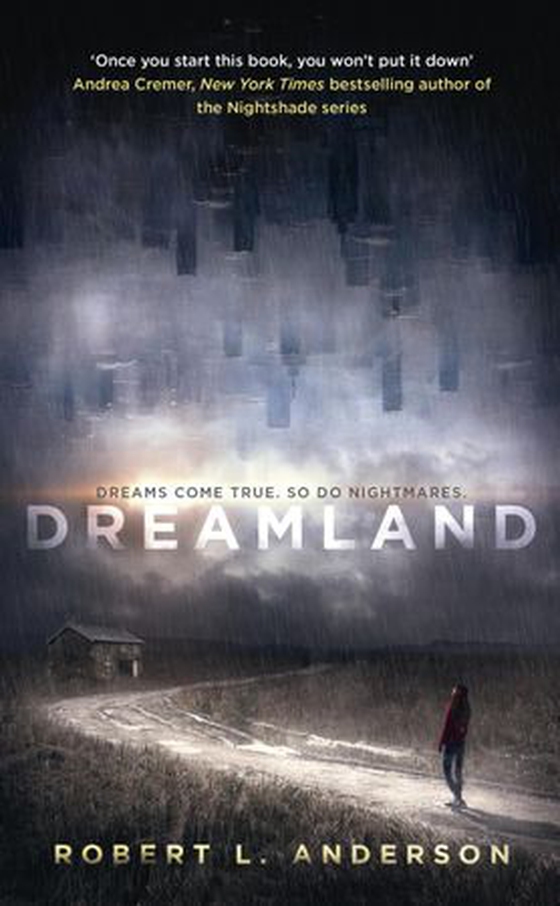 Dreamland (ebok) av Robert Anderson