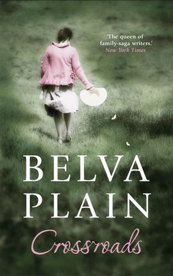 Crossroads (ebok) av Belva Plain