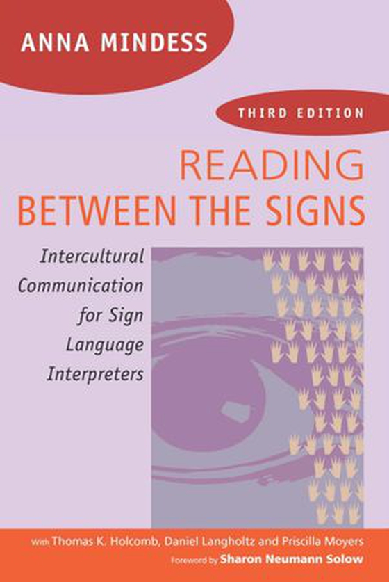 Reading Between the Signs - Intercultural Communication for Sign Language Interpreters (ebok) av Anna Mindess