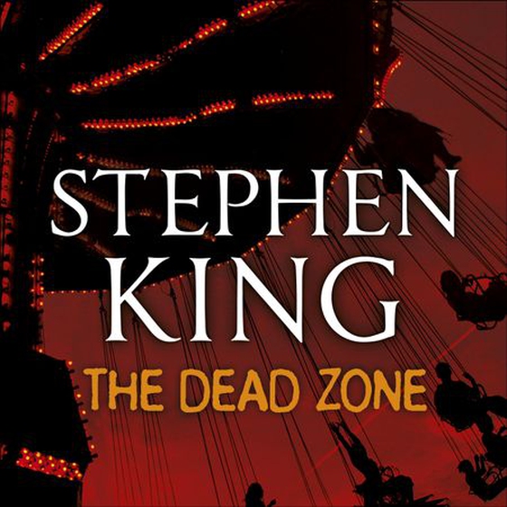 The Dead Zone - An iconic chiller from the No. 1 bestseller (lydbok) av Stephen King