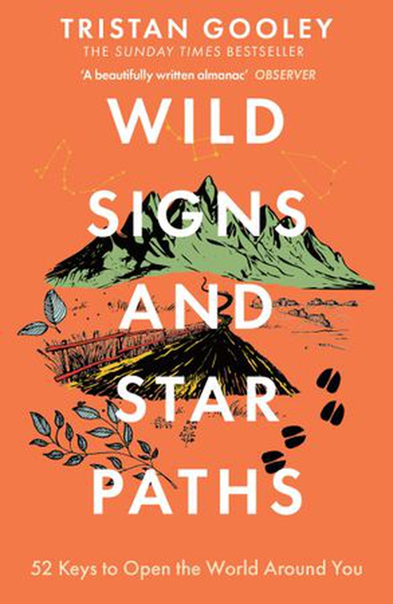 Wild Signs and Star Paths - A must-have for all nature lovers - perfect reading for your winter adventures (ebok) av Tristan Gooley