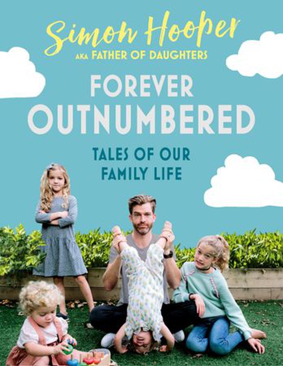 Dadlife - Family Tales from Instagram's Father of Daughters (ebok) av Simon Hooper