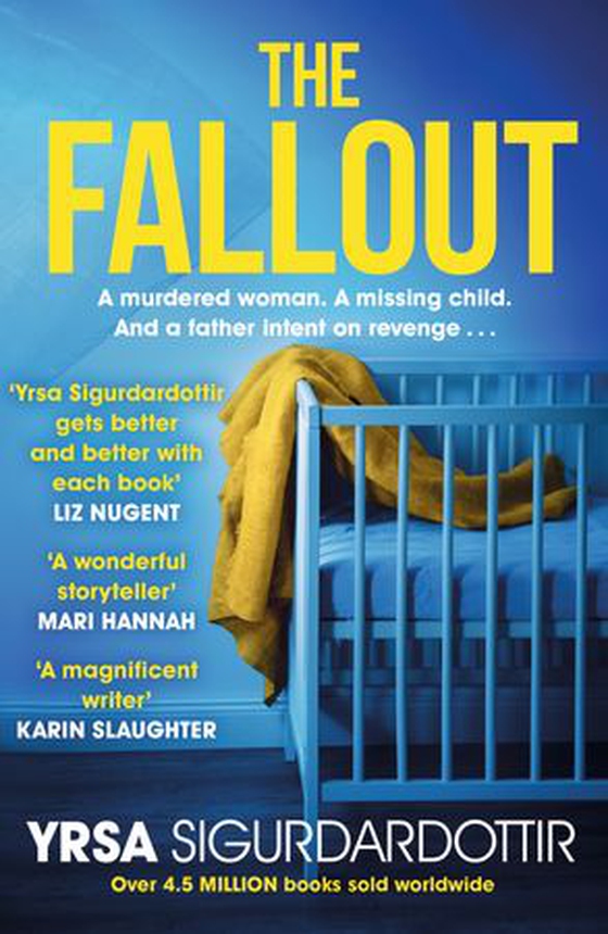 The Fallout (ebok) av Yrsa Sigurðardóttir