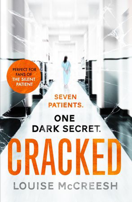Cracked - The gripping, dark & unforgettable debut thriller (ebok) av Louise McCreesh