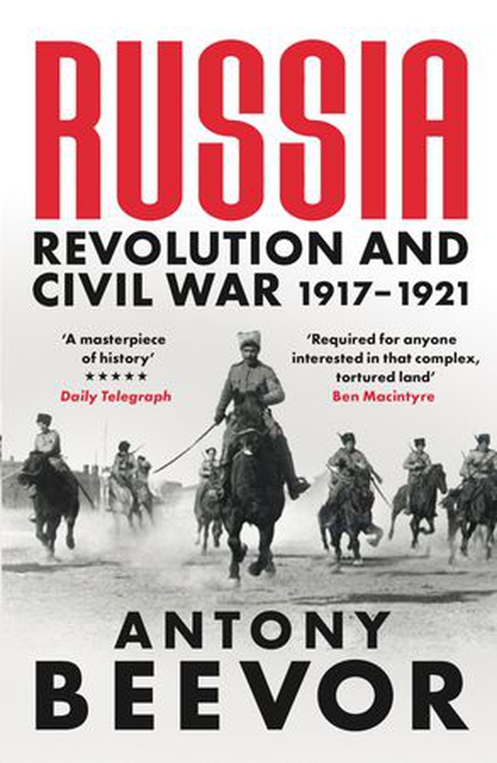 Russia - Revolution and Civil War 1917-1921 (ebok) av Antony Beevor