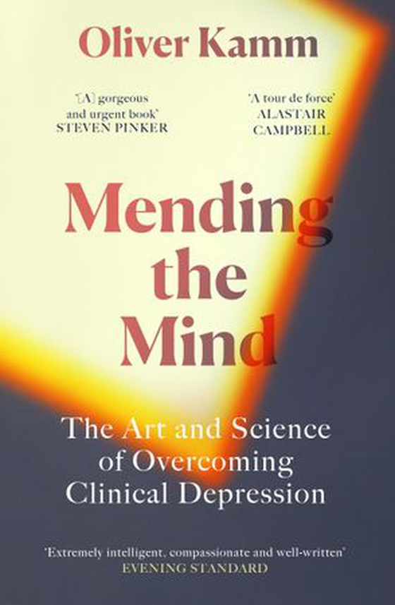 Mending the Mind - The Art and Science of Overcoming Clinical Depression (ebok) av Oliver Kamm