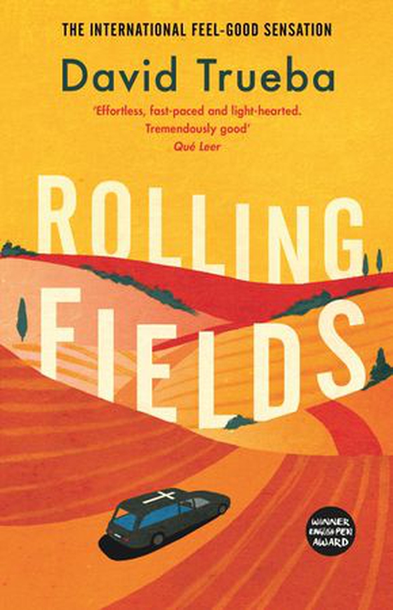 Rolling Fields (ebok) av David Trueba