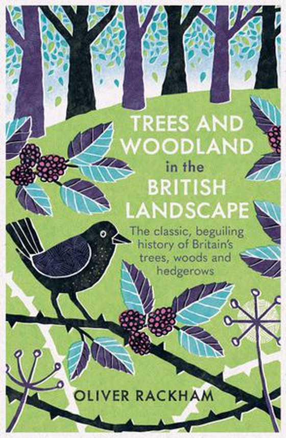 Trees and Woodland in the British Landscape (ebok) av Oliver Rackham