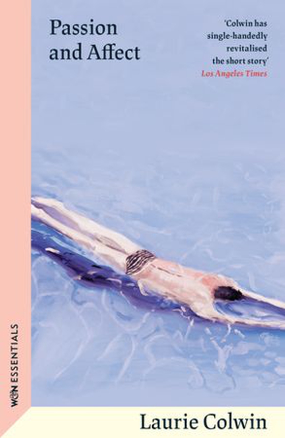 Passion and Affect (ebok) av Laurie Colwin