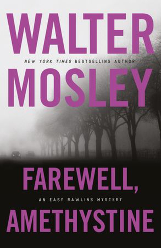 Farewell, Amethystine (ebok) av Walter Mosley