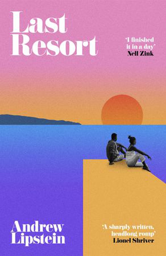 Last Resort - A New York Times Editor’s Pick (ebok) av Andrew Lipstein