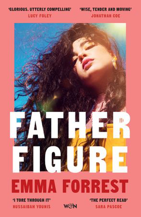 Father Figure - Natalie Portman’s November Book Club pick (ebok) av Emma Forrest
