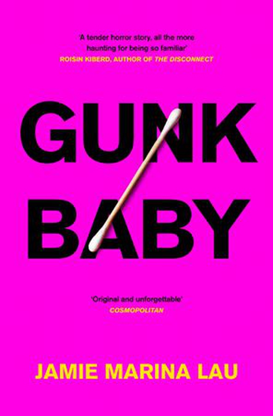Gunk Baby - ‘Original and Unforgettable’ (Cosmopolitan) (ebok) av Jamie Marina Lau