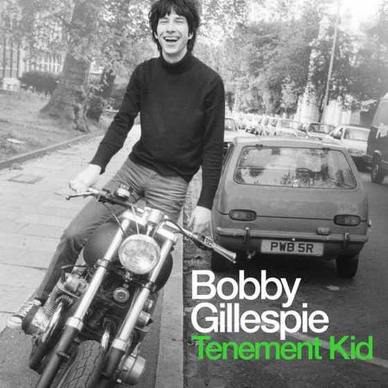 Tenement Kid - Rough Trade Book of the Year (lydbok) av Bobby Gillespie