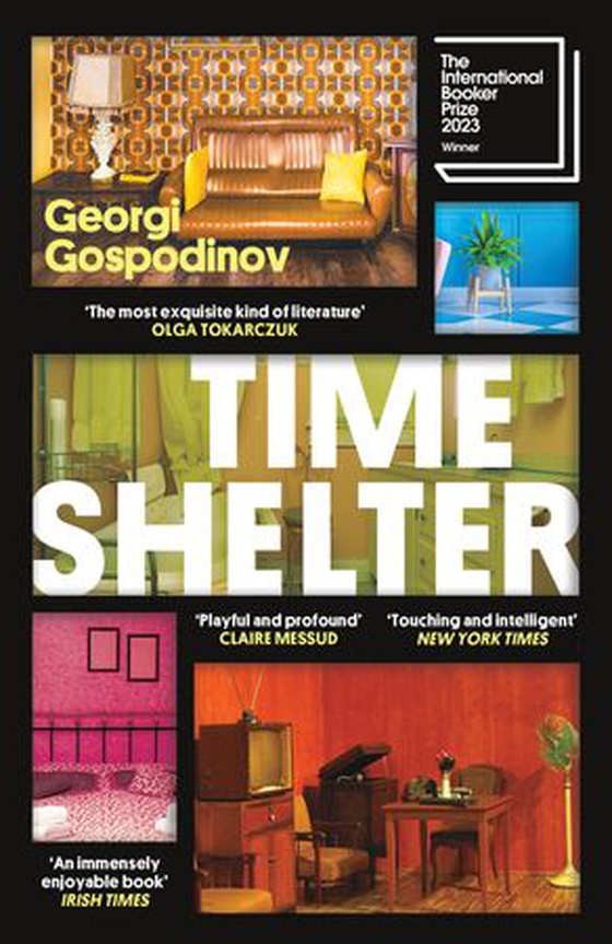 Time shelter - Winner of the International Booker Prize 2023 (ebok) av Georgi Gospodinov