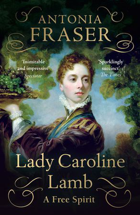 Lady Caroline Lamb - A Free Spirit (ebok) av Antonia Fraser