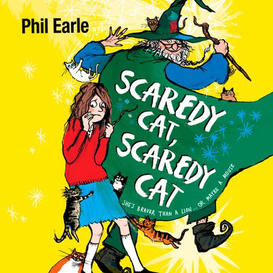 Scaredy cat, scaredy cat