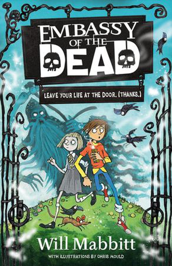 Embassy of the Dead - Book 1 (ebok) av Will Mabbitt