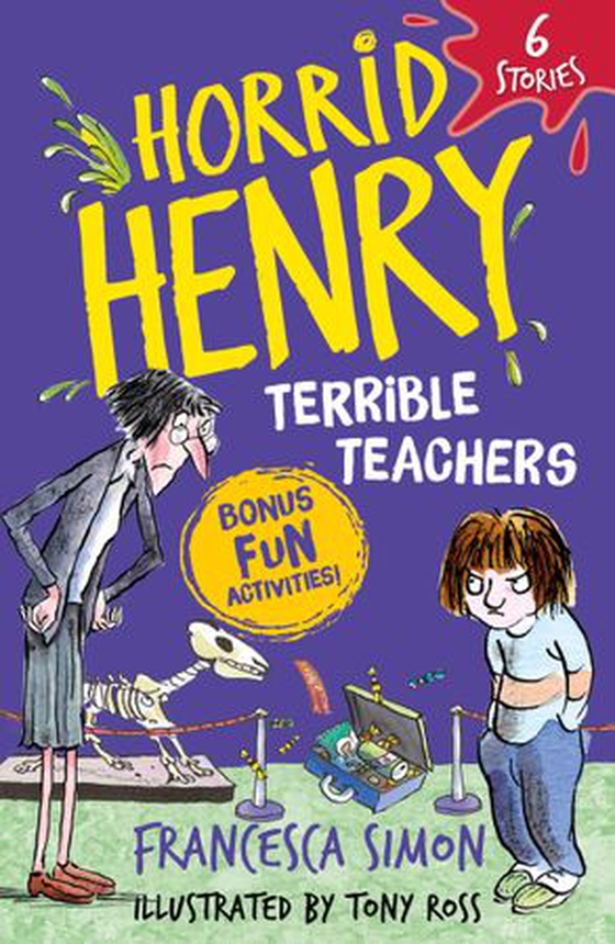 Horrid Henry: Terrible Teachers - 6 Stories (ebok) av Francesca Simon