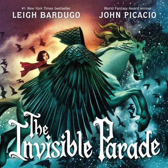 The Invisible Parade (lydbok) av Leigh Bardugo