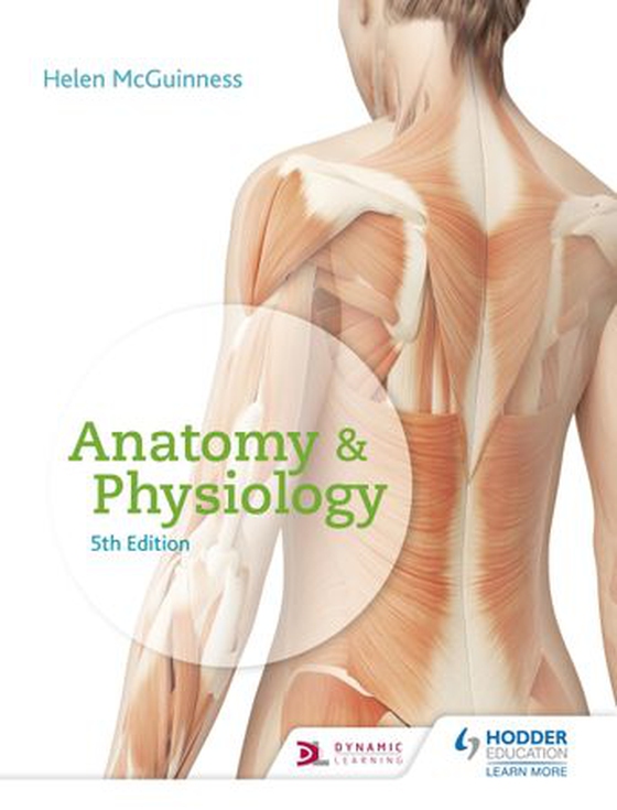 Anatomy & Physiology, Fifth Edition (ebok) av Helen McGuinness