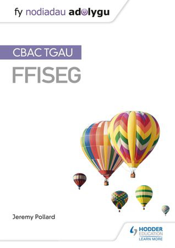 Fy Nodiadau Adolygu: CBAC TGAU Ffiseg (My Revision Notes: WJEC GCSE Physics, Welsh-language Edition) (ebok) av Jeremy Pollard