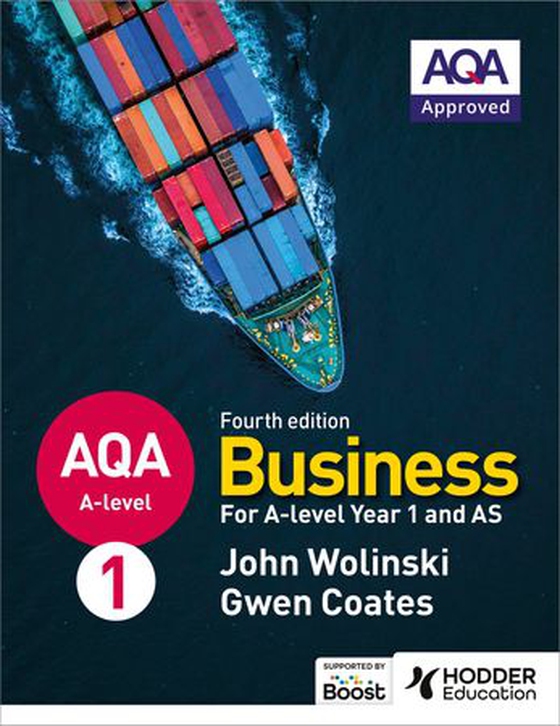 AQA A-level Business Year 1 and AS Fourth Edition (Wolinski and Coates) (ebok) av John Wolinski