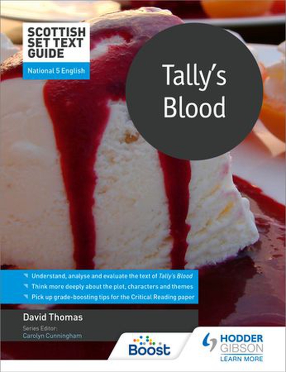 Scottish Set Text Guide: Tally's Blood for National 5 English (ebok) av Tom Cain
