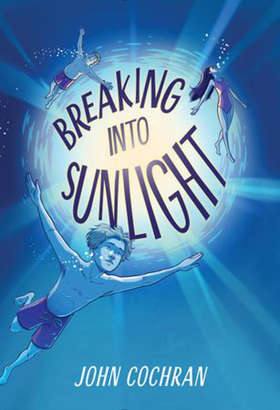 Breaking into Sunlight (ebok) av John Cochran