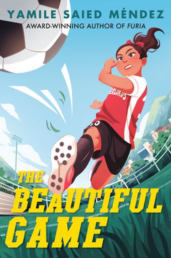 The Beautiful Game (ebok) av Yamile Saied Méndez