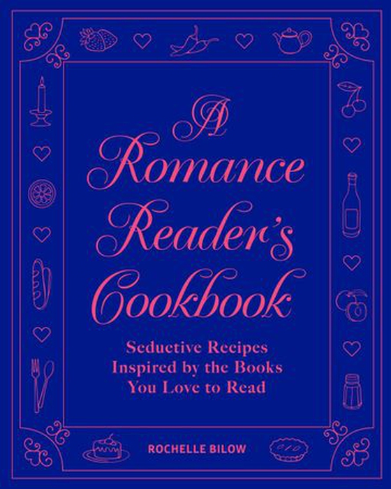 A Romance Reader's Cookbook