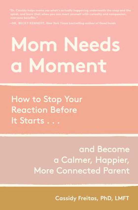 Mom Needs a Moment