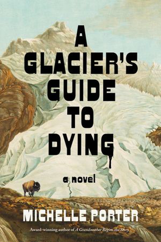 A Glacier's Guide to Dying
