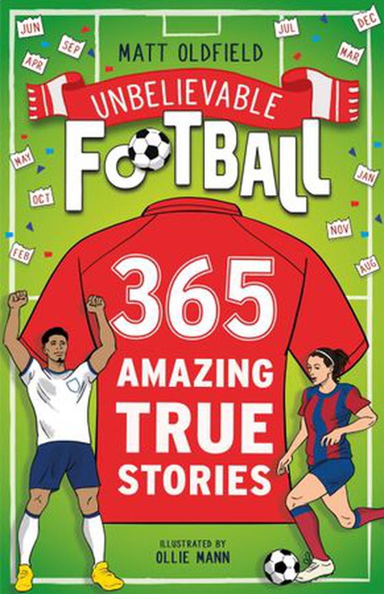 365 Amazing True Football Stories