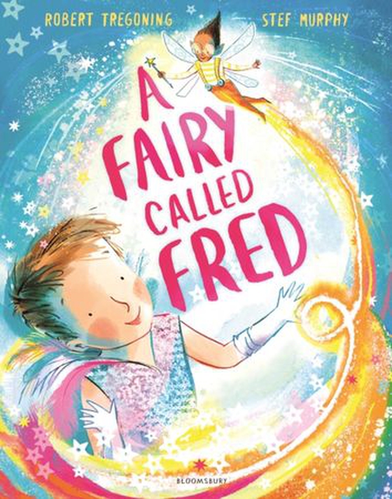 Fairy Called Fred (ebok) av Robert Tregoning