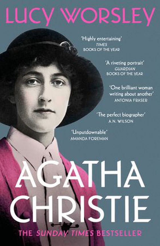 Agatha Christie - The Sunday Times bestselling biography of the legendary creator of Hercule Poirot and Miss Marple (ebok) av Lucy Worsley