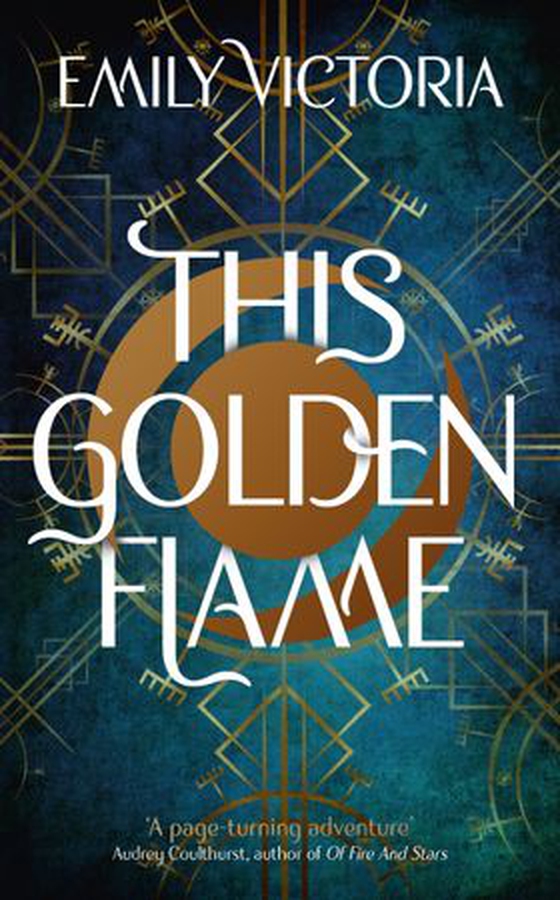 This Golden Flame - An absorbing, slow-burn fantasy debut (ebok) av Emily Victoria