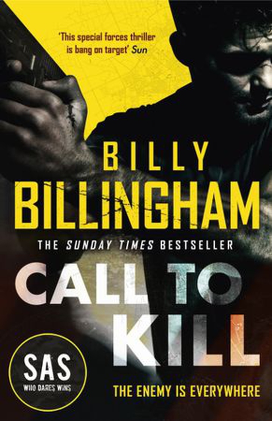 Call to Kill - The first in a brand new high-octane SAS series (ebok) av Billy Billingham