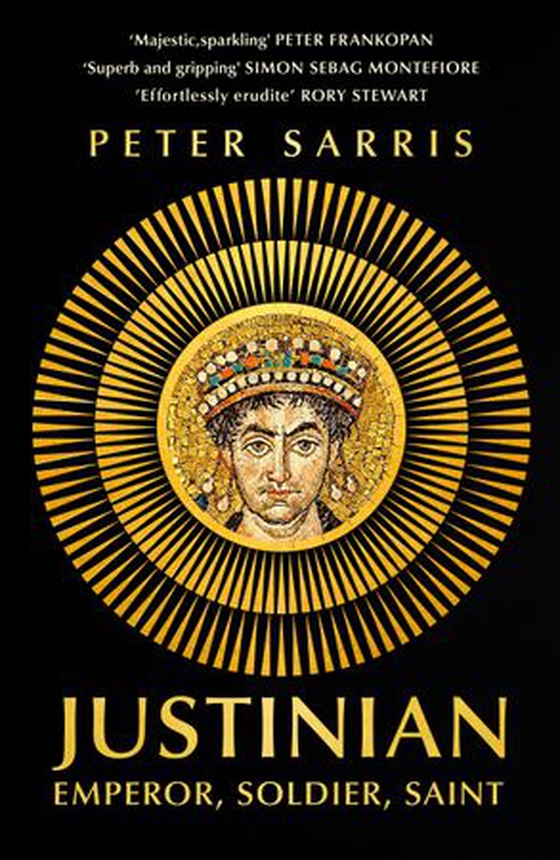Justinian - Emperor, Soldier, Saint (ebok) av Peter Sarris