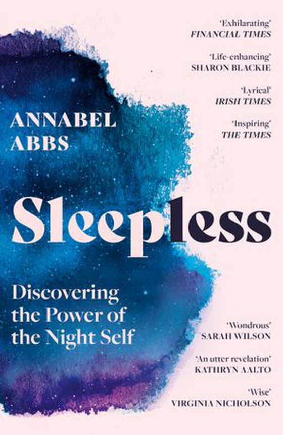 Sleepless - Discovering the Power of the Night Self (ebok) av Annabel Abbs