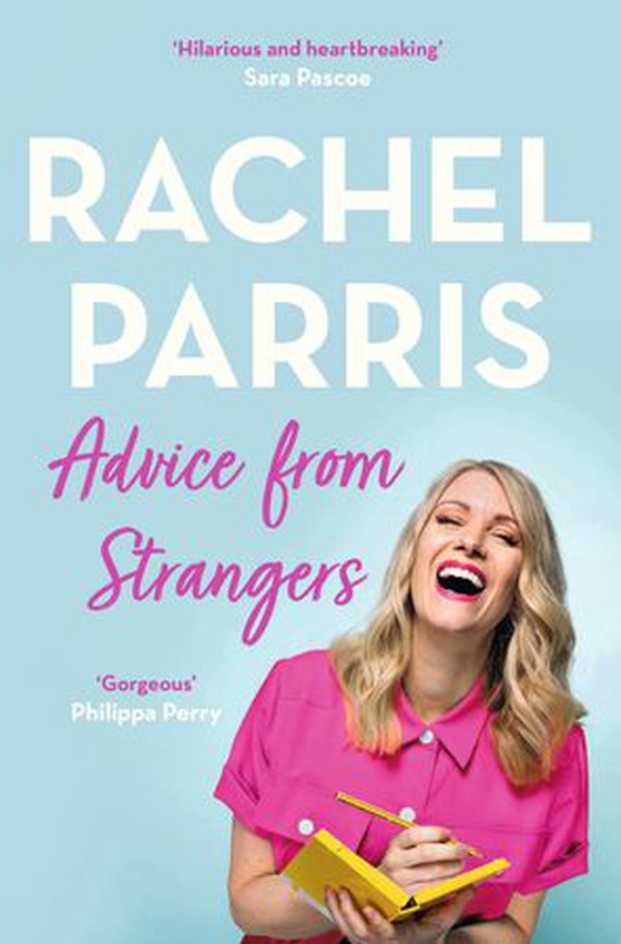Advice from Strangers - Everything I know from people I don't know (ebok) av Rachel Parris