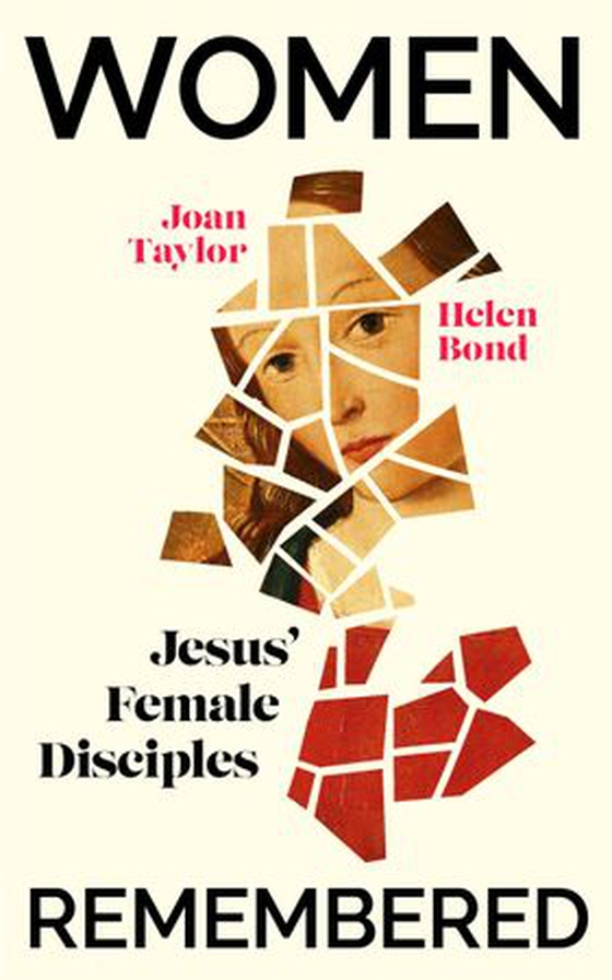 Women Remembered - Jesus' Female Disciples (ebok) av Helen Bond