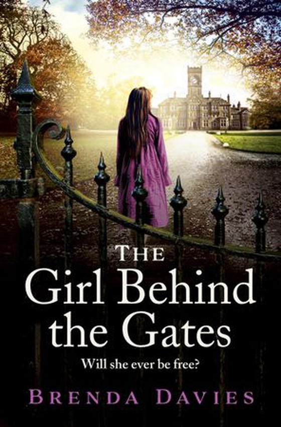 The Girl Behind the Gates - The gripping, heartbreaking historical bestseller based on a true story (ebok) av Brenda Davies