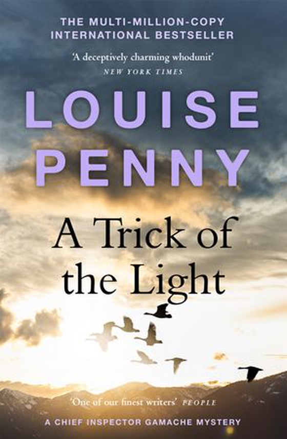 A Trick of the Light - thrilling and page-turning crime fiction from the author of the bestselling Inspector Gamache novels (ebok) av Louise Penny